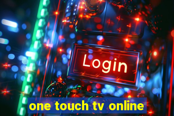 one touch tv online